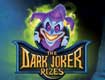 Dark Joker Rizes